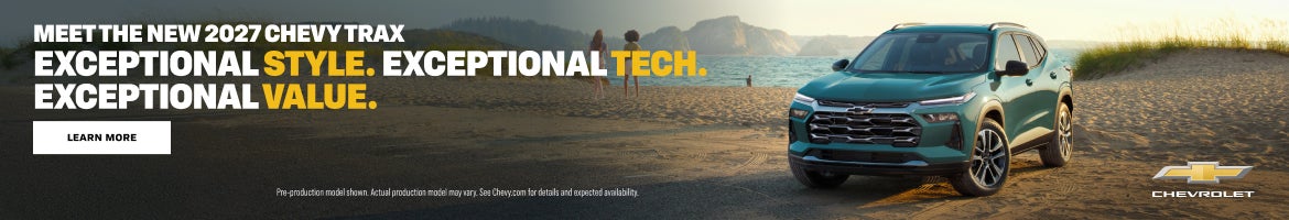 Meet the new 2027 Chevy Trax, Exceptional style. Exceptional tech. Exceptional Value.